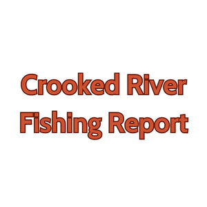 Crooked River Update August 25, 2023