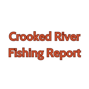 Crooked River Update July 19, 2024