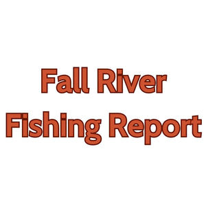 Fall River Update August 4, 2023