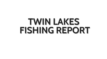 Twin Lakes Update October 28, 2022