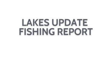 Lakes Update October 14, 2022