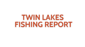 Twin Lakes Update October 7, 2022